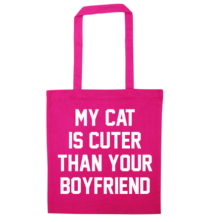 My cat is cuter than your boyfriend pink tote bag