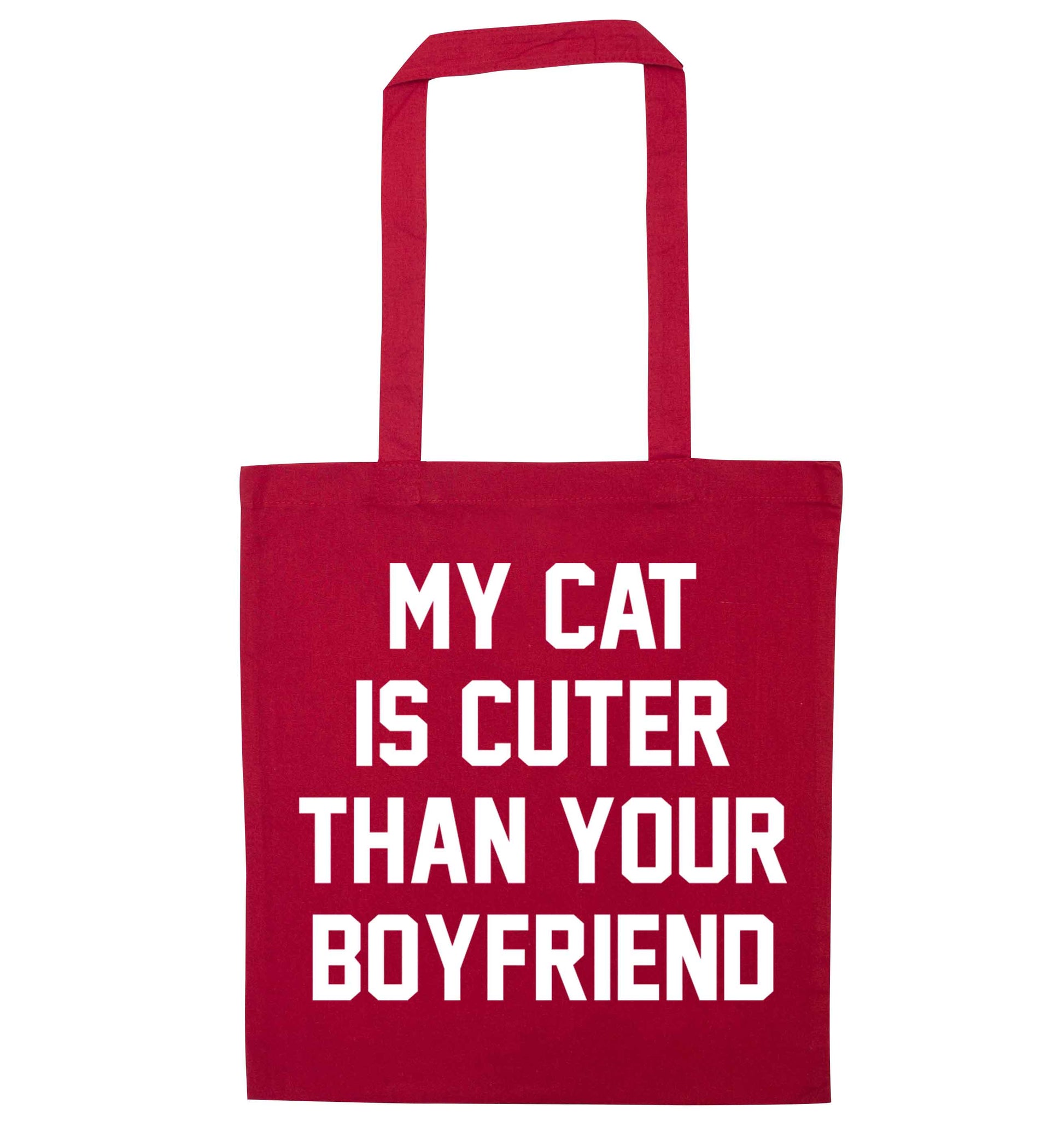 My cat is cuter than your boyfriend red tote bag