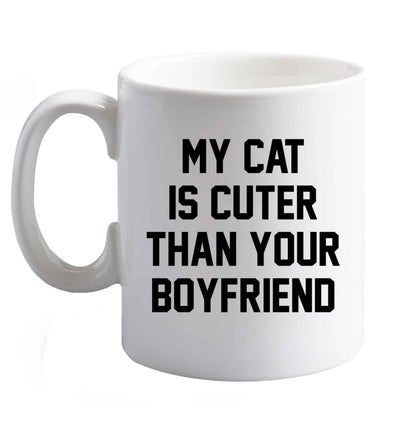 10 oz My cat is cuter than your boyfriend ceramic mug left sided