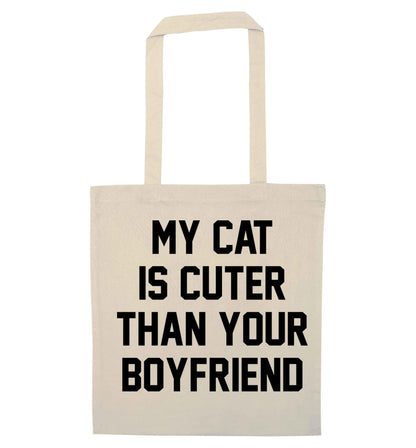 My cat is cuter than your boyfriend natural tote bag