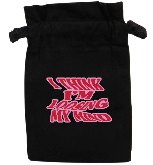 I think I'm loosing my mind | XS - L | Pouch / Drawstring bag / Sack | Organic Cotton | Bulk discounts available!