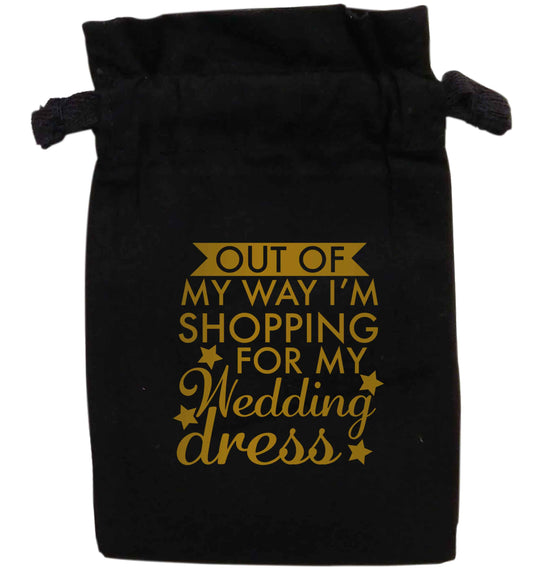 Out of my way I'm shopping for my wedding dress | XS - L | Pouch / Drawstring bag / Sack | Organic Cotton | Bulk discounts available!