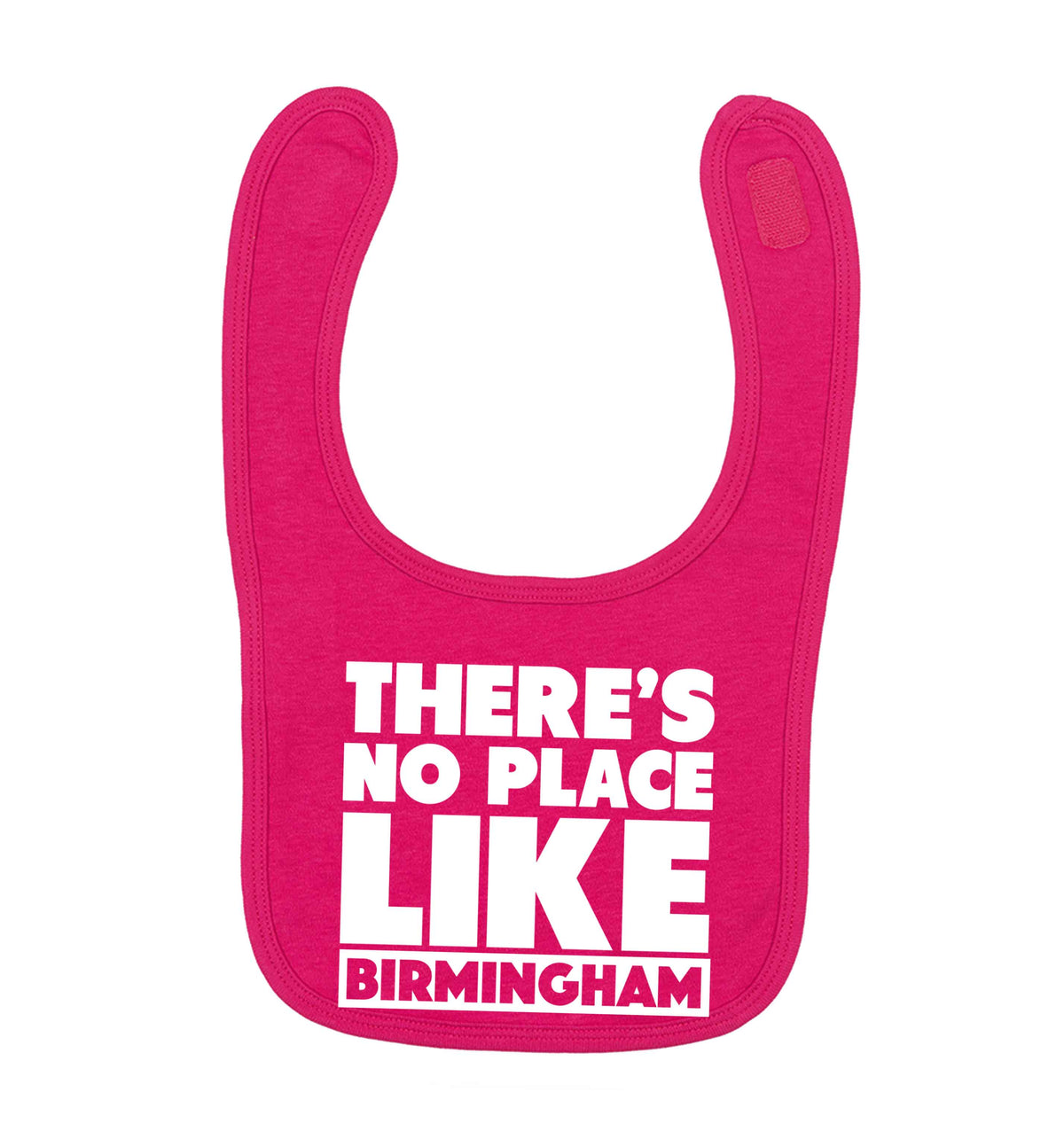 There's no place like Birmingham dark pink baby bib