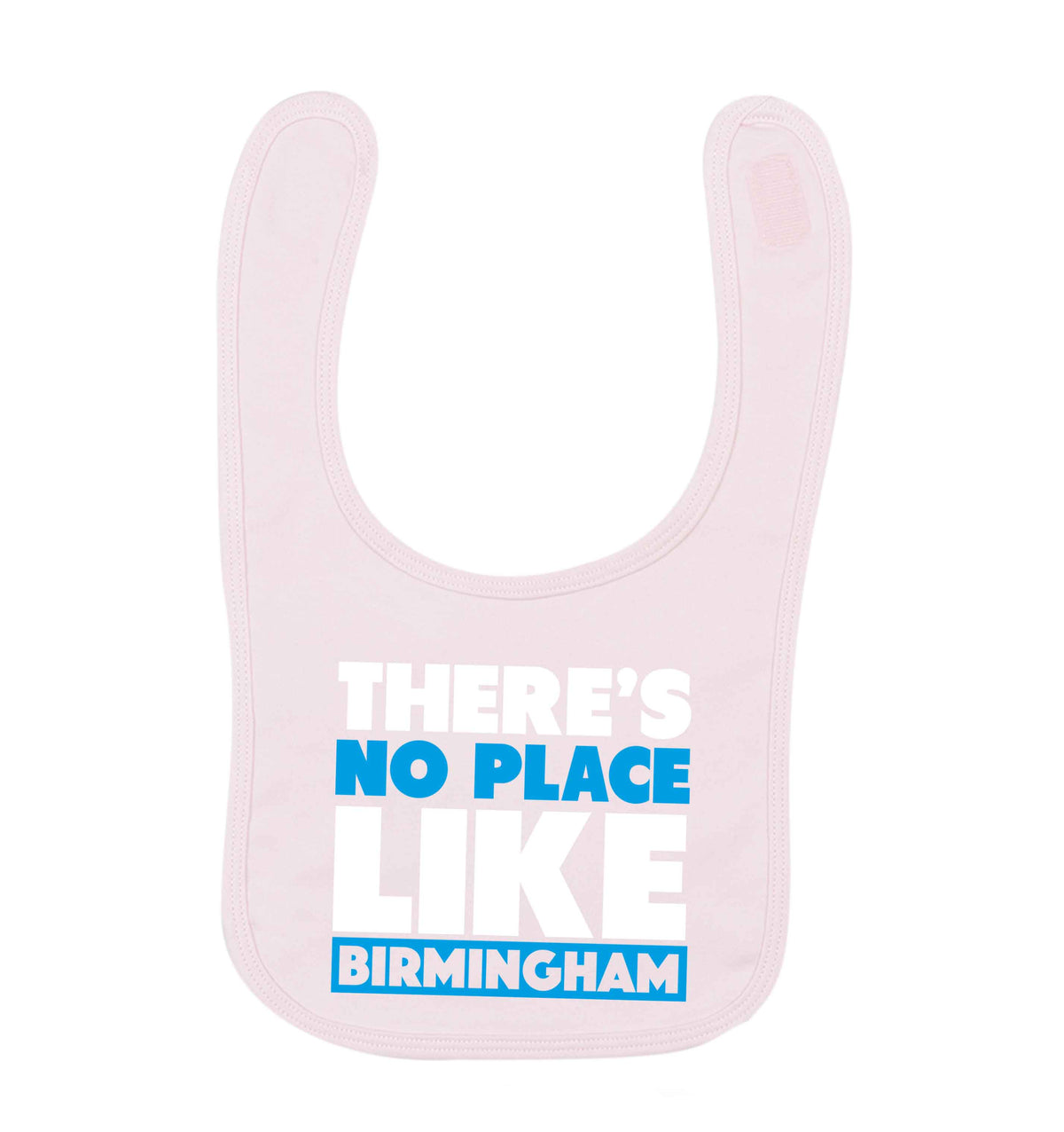 There's no place like Birmingham pale pink baby bib
