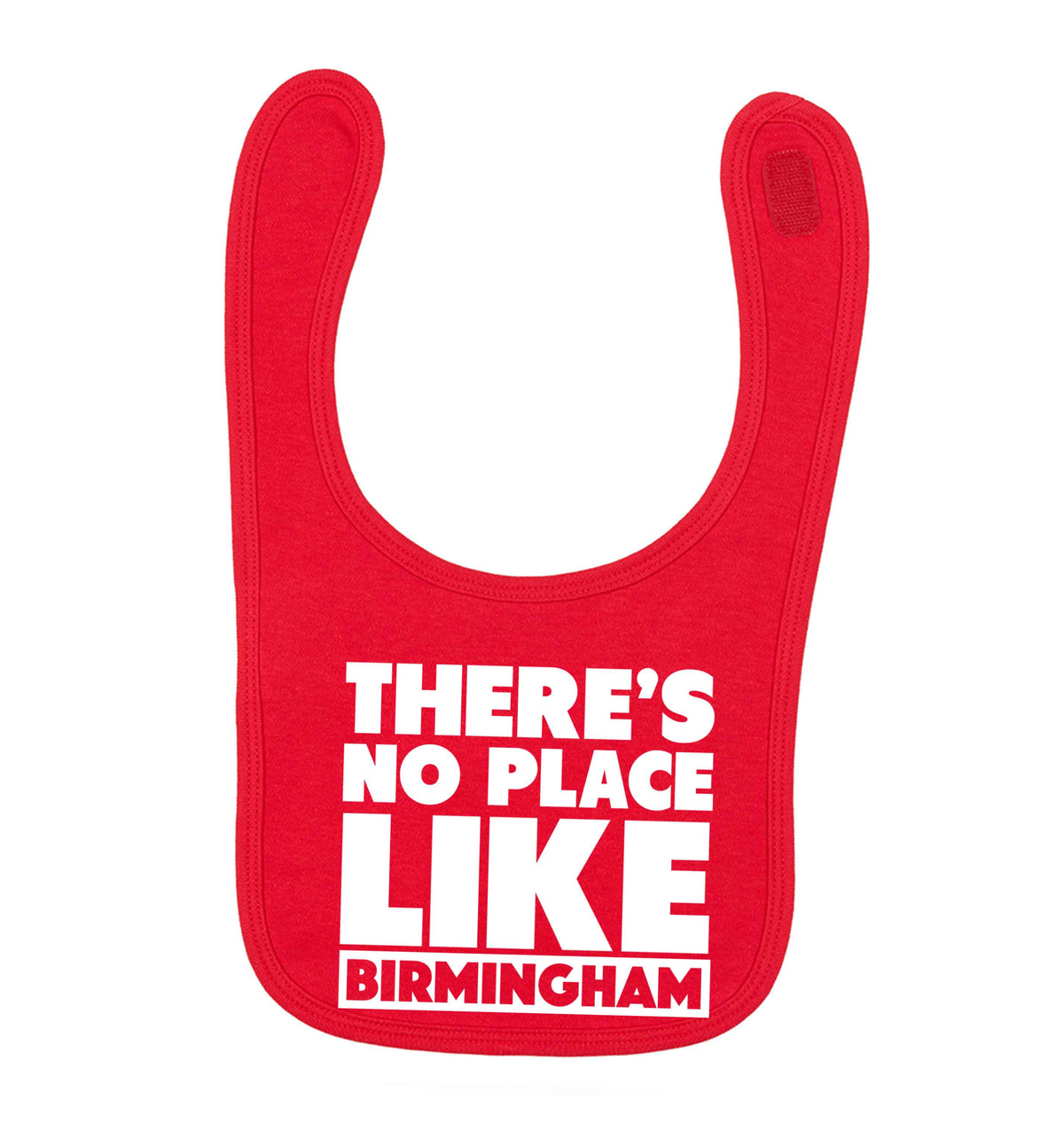There's no place like Birmingham red baby bib