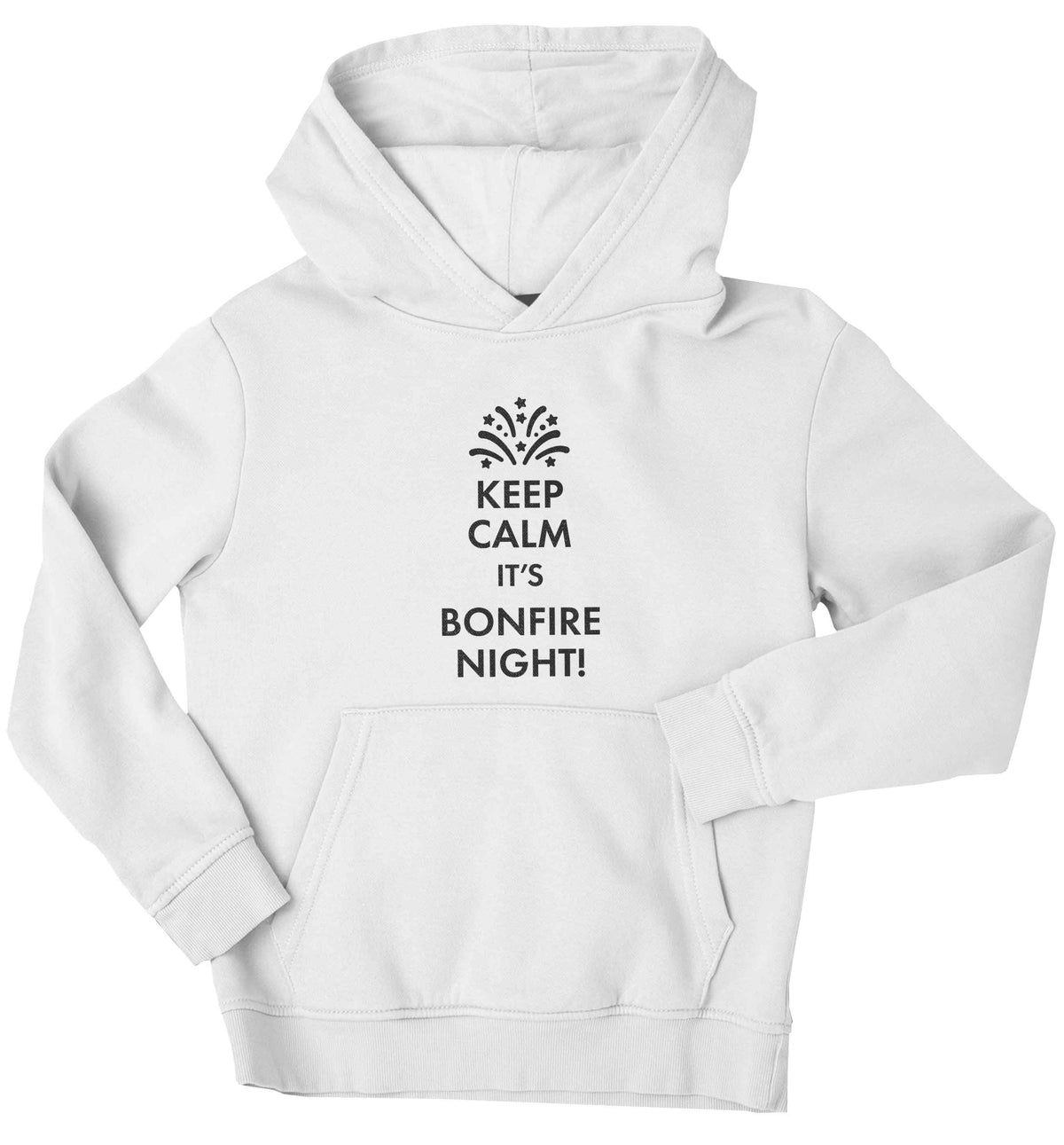 Keep calm its bonfire night children's white hoodie 12-13 Years