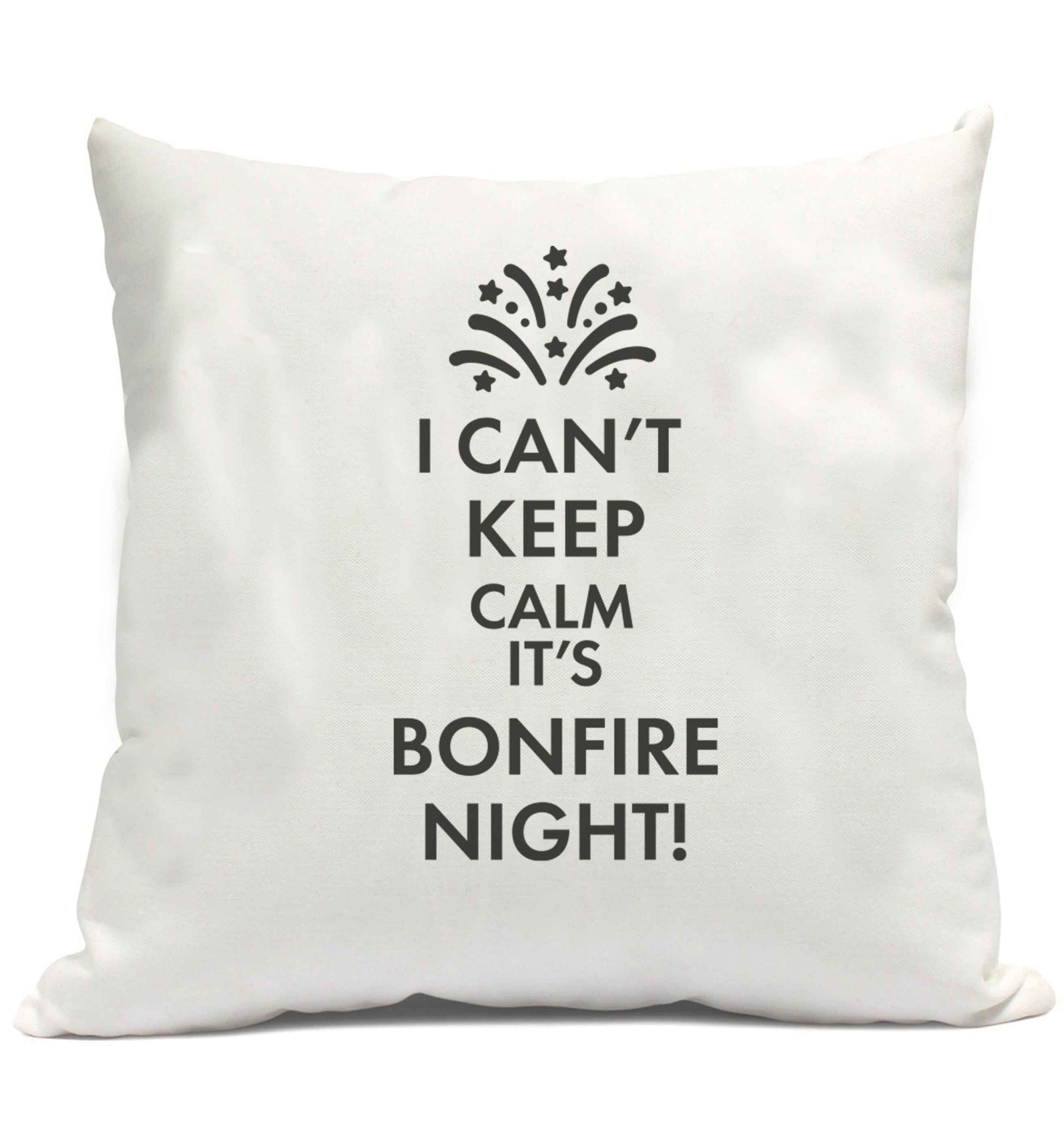 I can't keep calm its bonfire night cushion cover and filling