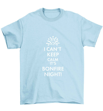 I can't keep calm its bonfire night Children's light blue Tshirt 12-13 Years