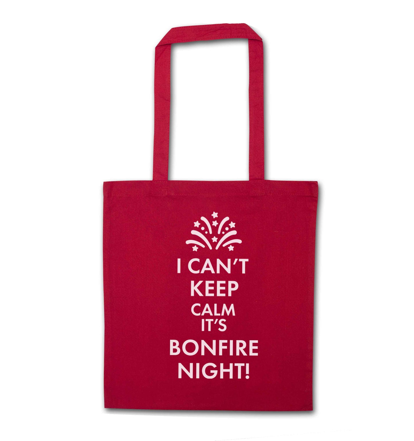 I can't keep calm its bonfire night red tote bag