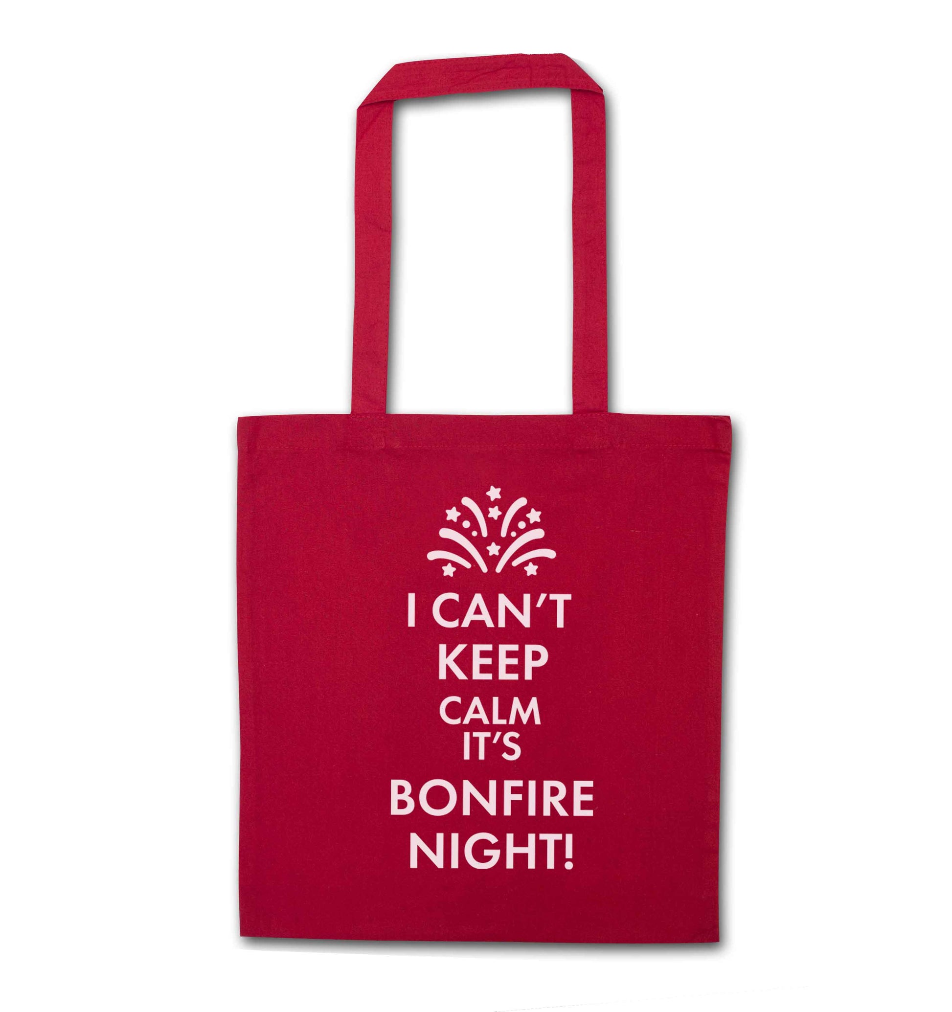 I can't keep calm its bonfire night red tote bag