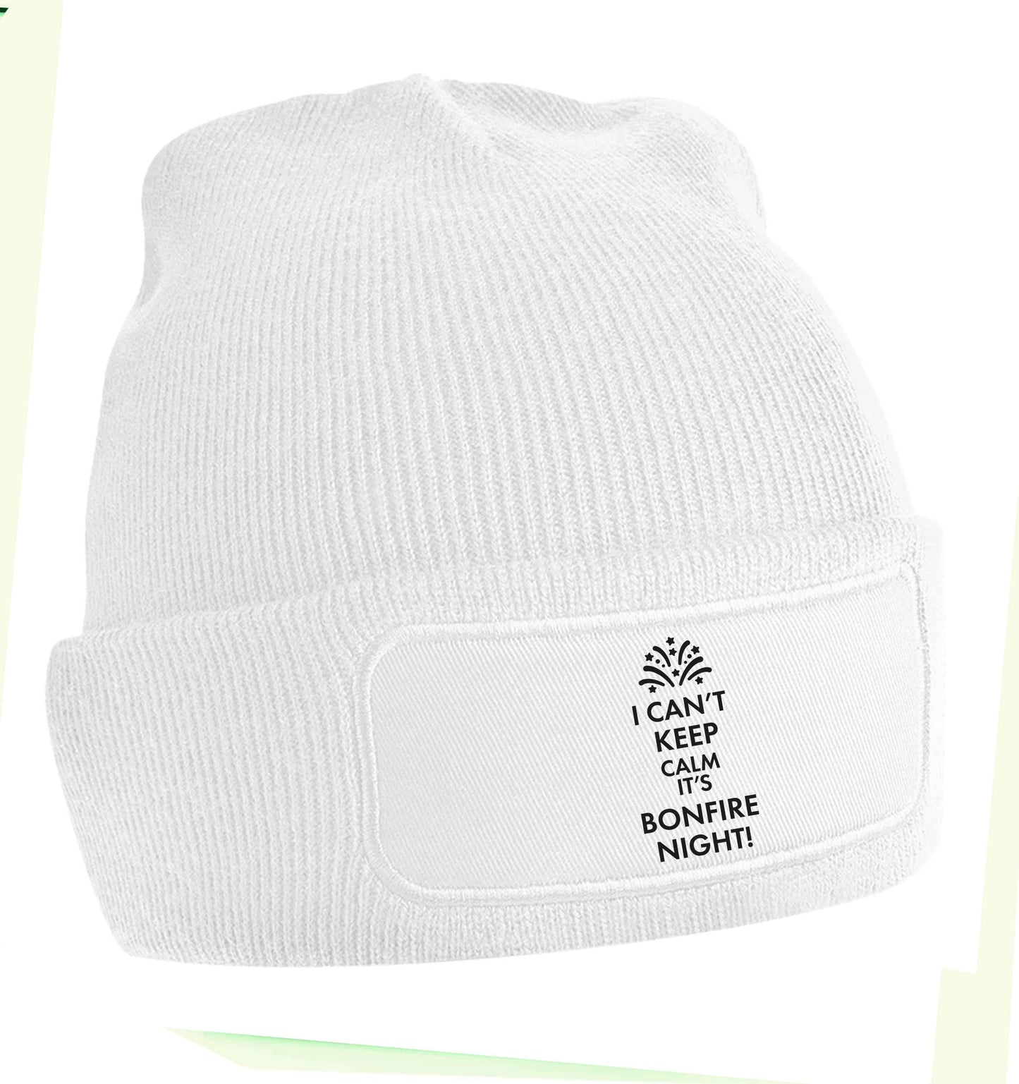 I can't keep calm its bonfire night beanie hat