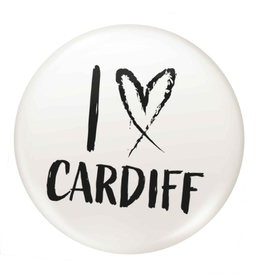 I love Cardiff small 25mm Pin badge