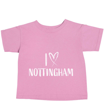 I love Nottingham light pink baby toddler Tshirt 2 Years