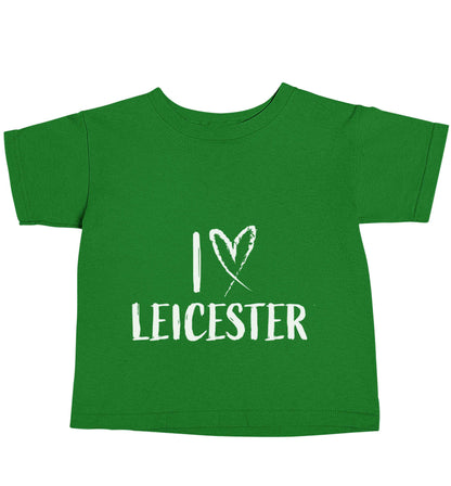 I love Leicester green baby toddler Tshirt 2 Years