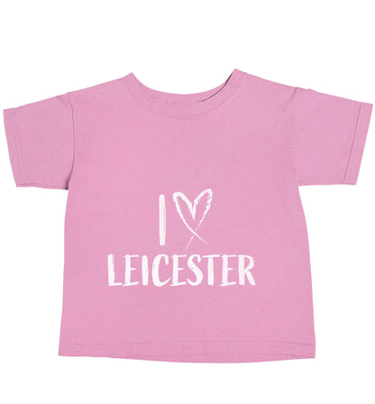 I love Leicester light pink baby toddler Tshirt 2 Years