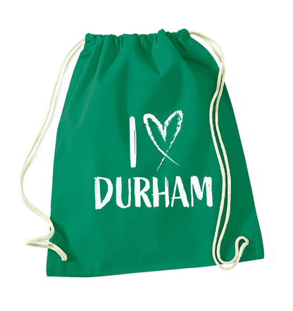 I love Durham green drawstring bag
