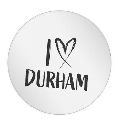 I love Durham 24 @ 45mm matt circle stickers