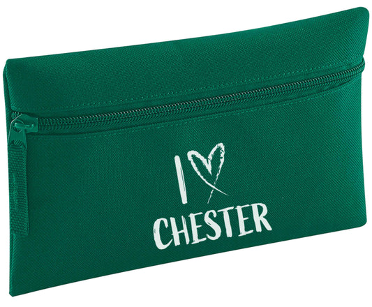 I love Chester pencil case