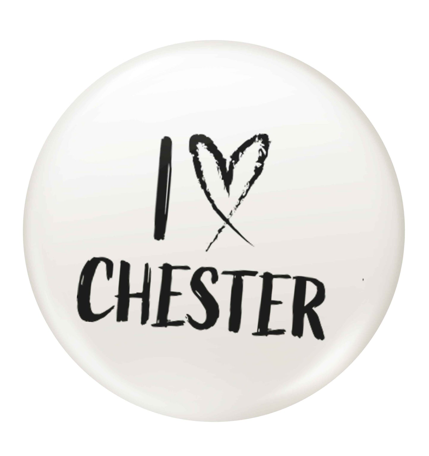 I love Chester small 25mm Pin badge