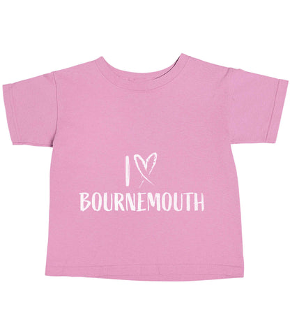 I love Bournemouth light pink baby toddler Tshirt 2 Years