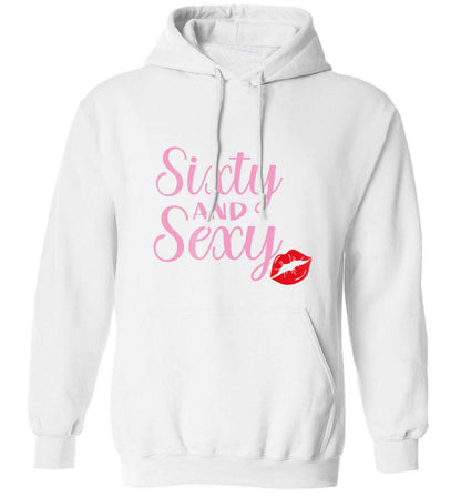 Sixty and sexy adults unisex white hoodie 2XL