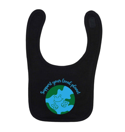 Support your local planet black baby bib