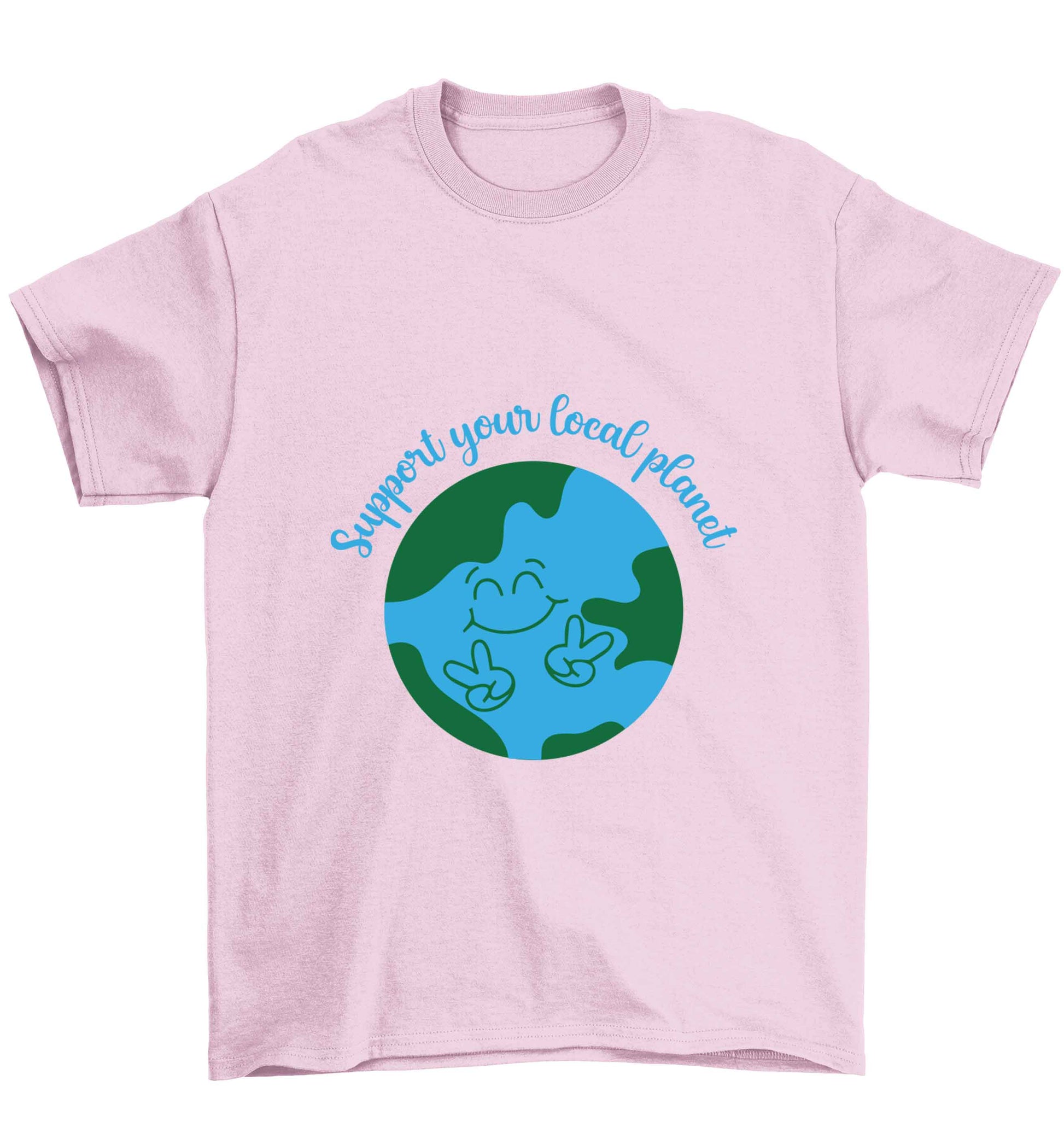 Support your local planet Children's light pink Tshirt 12-13 Years