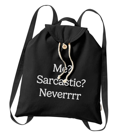 Me? sarcastic? never organic cotton backpack tote with wooden buttons in black