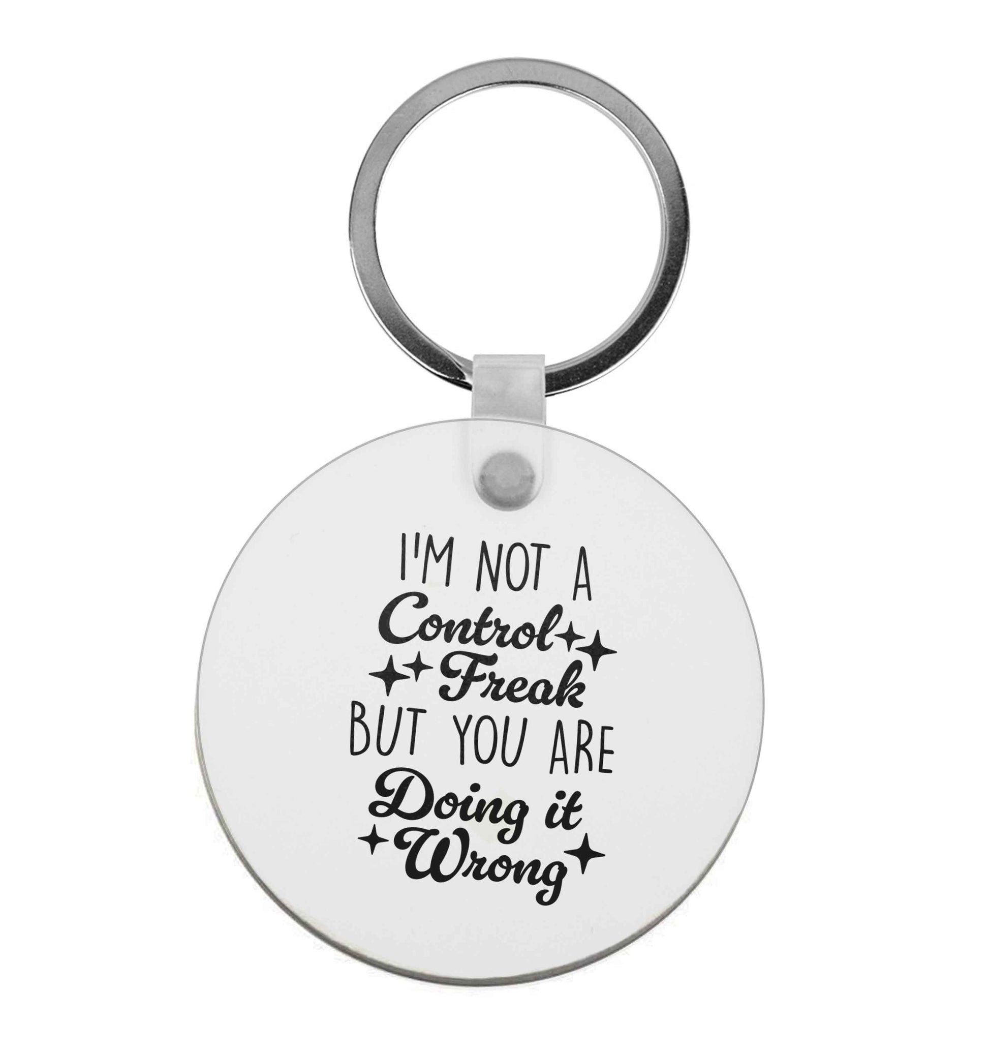 I'm not a control freak but you are doing it wrong |  Keyring