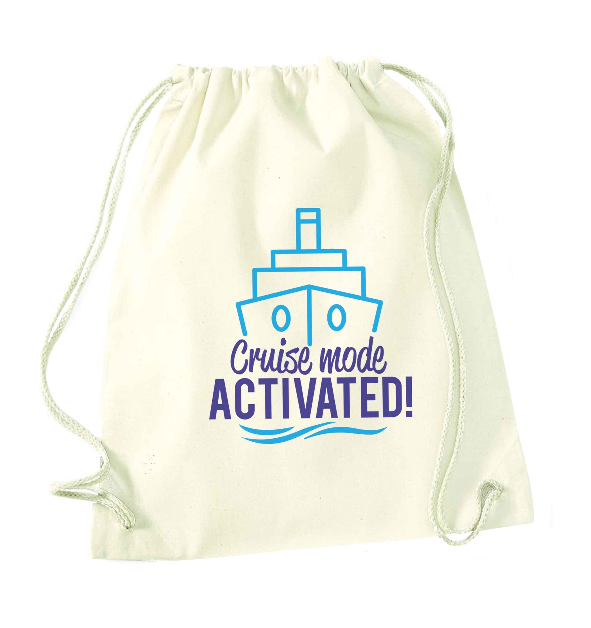 Cruise mode activated natural drawstring bag