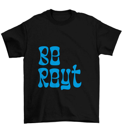 Be reyt Children's black Tshirt 12-13 Years