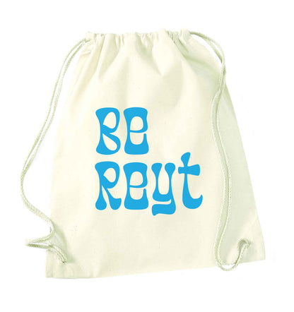 Be reyt natural drawstring bag