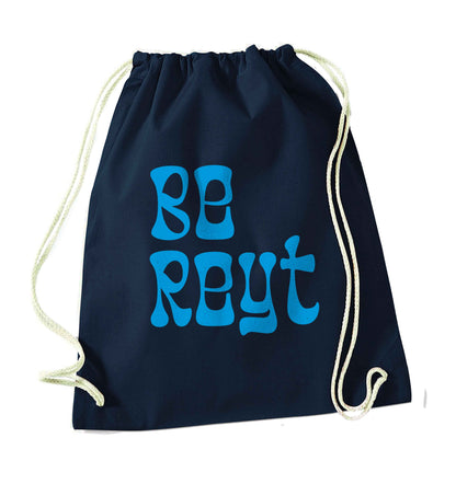 Be reyt navy drawstring bag