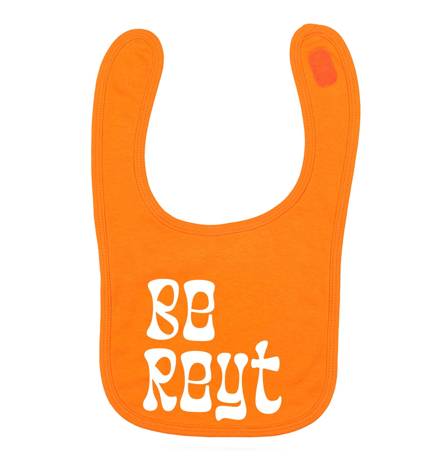 Be reyt orange baby bib