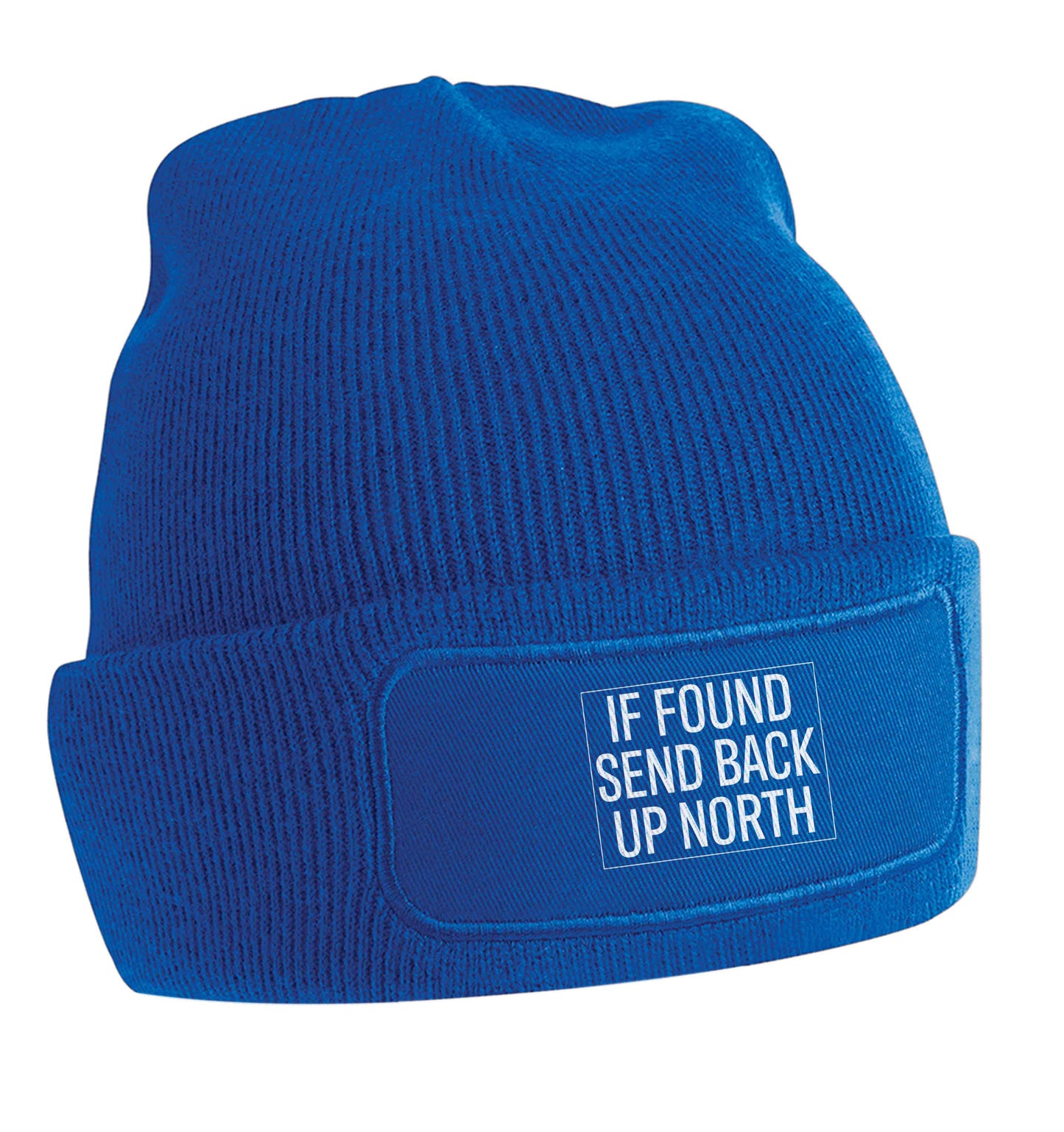 If found send back up North beanie hat
