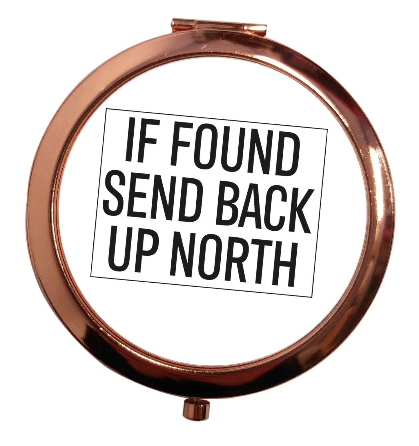 If found send back up North rose gold circle pocket mirror
