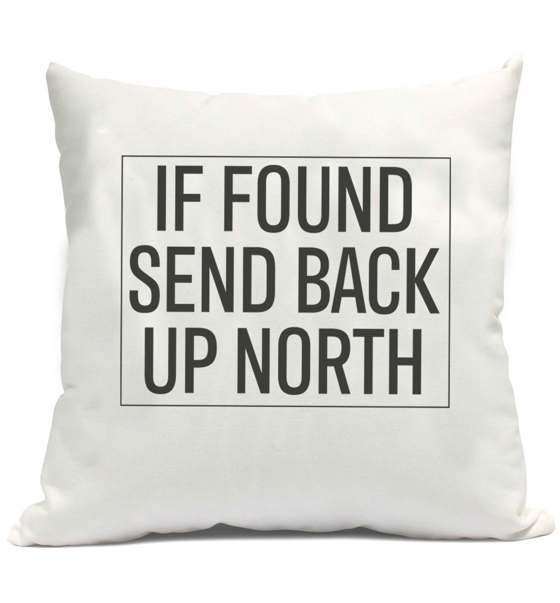 If found send back up North cushion cover and filling