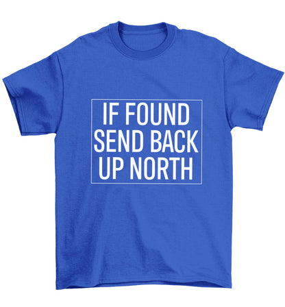 If found send back up North Children's blue Tshirt 12-13 Years