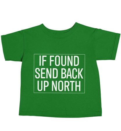 If found send back up North green baby toddler Tshirt 2 Years