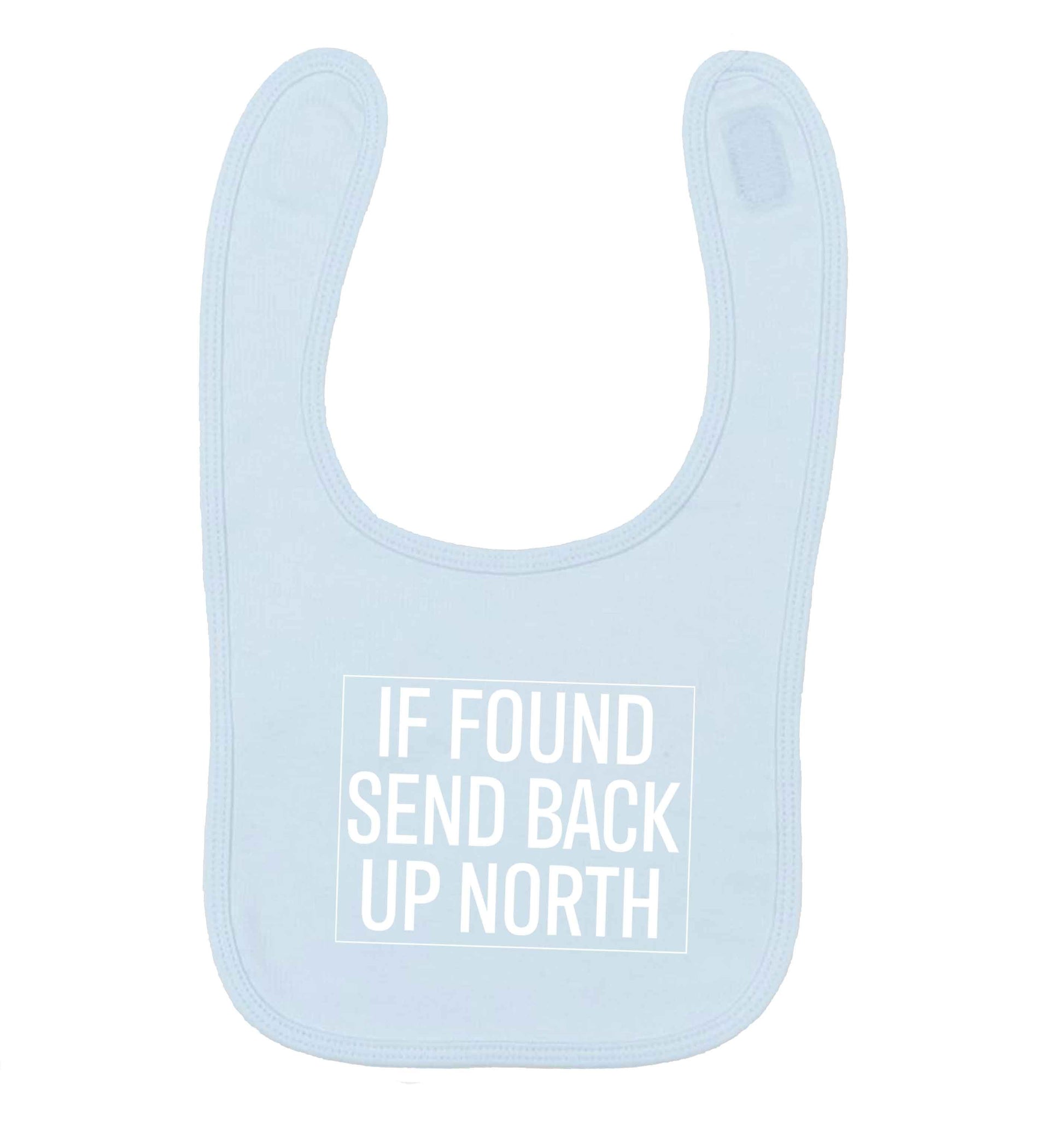 If found send back up North pale blue baby bib