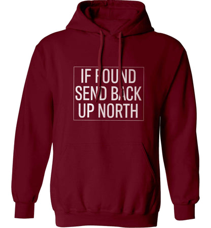 If found send back up North adults unisex maroon hoodie 2XL