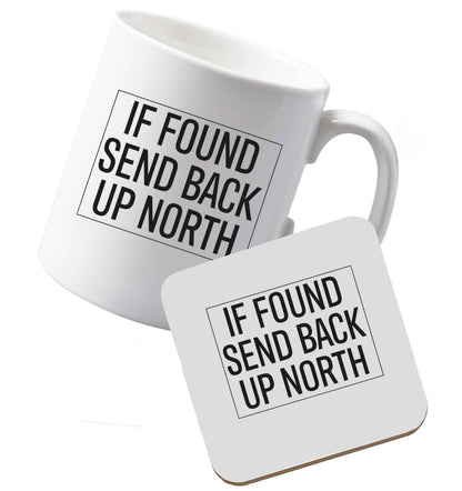 10 oz Ceramic mug and coaster If found send back up North both sides