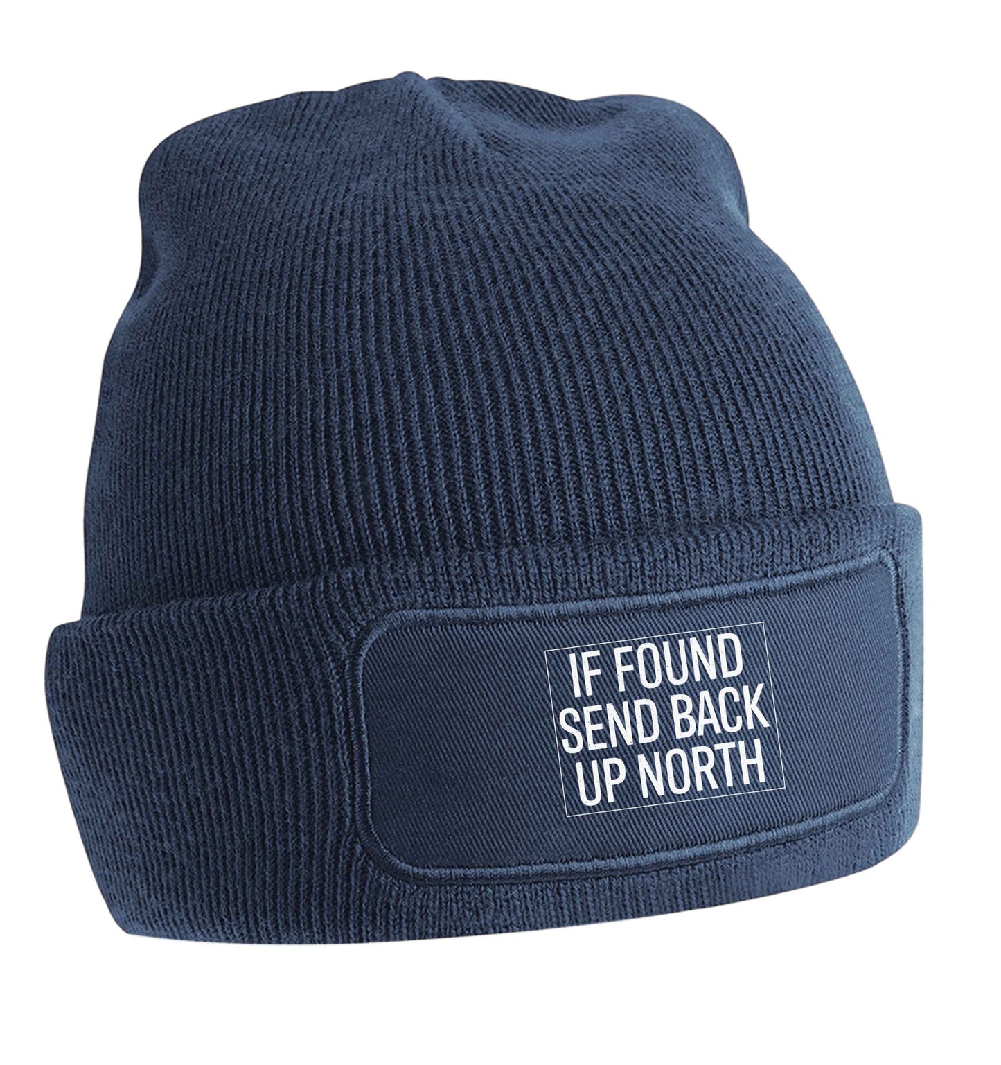 If found send back up North beanie hat