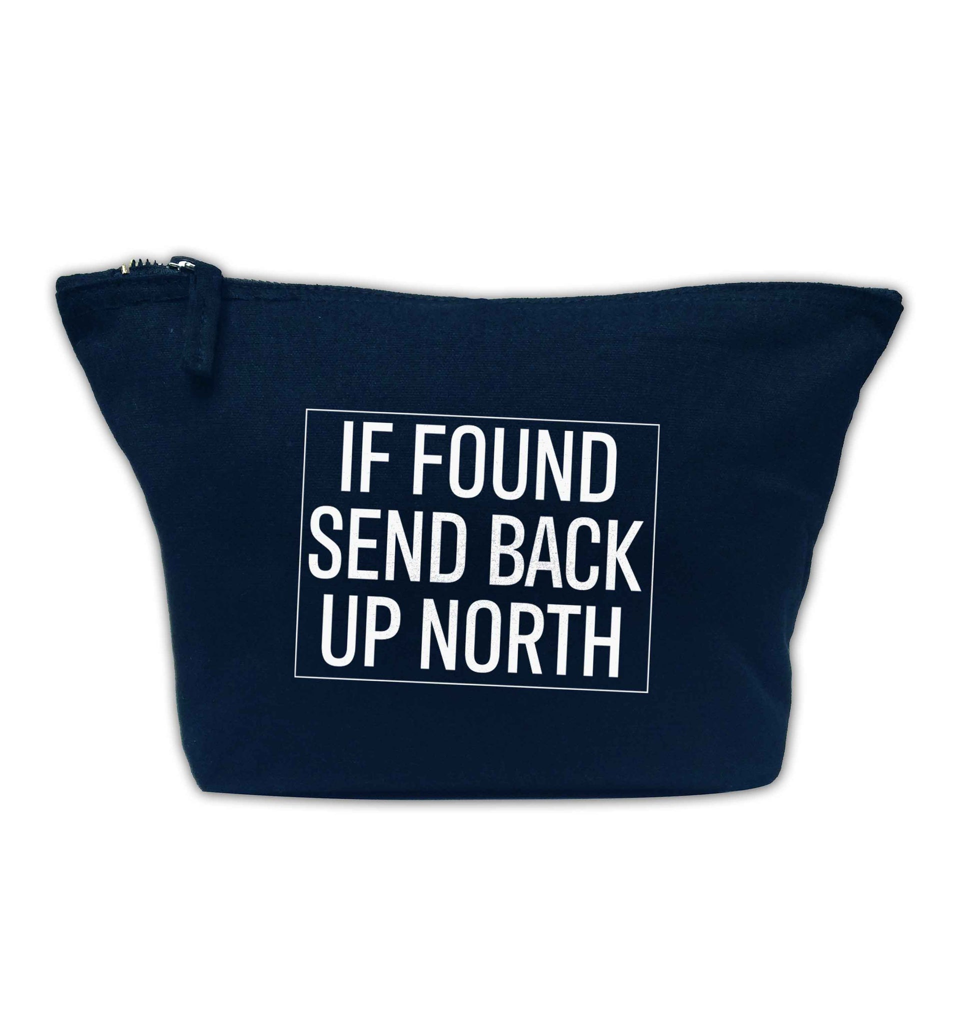 If found send back up North navy makeup bag