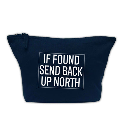 If found send back up North navy makeup bag