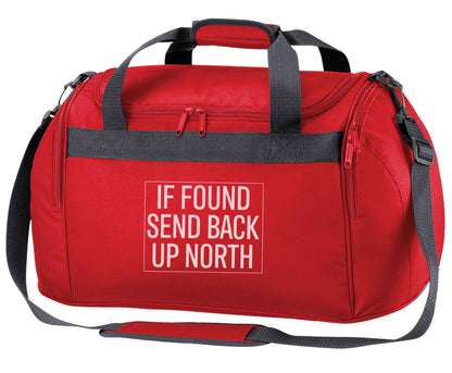 If found send back up North red holdall / duffel bag