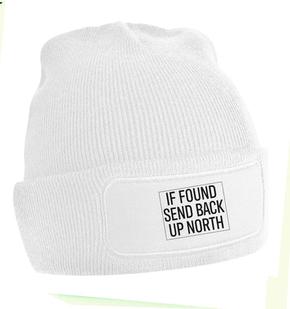 If found send back up North beanie hat