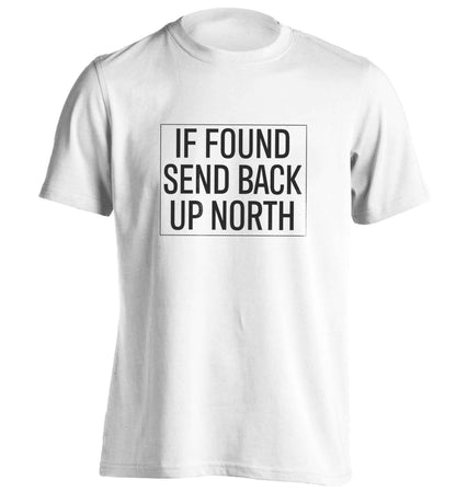 If found send back up North adults unisex white Tshirt 2XL
