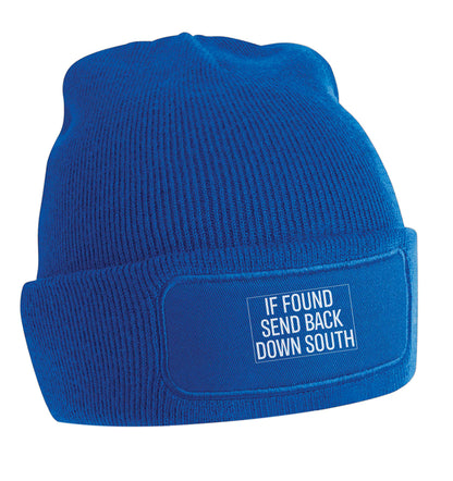 If found send back down South beanie hat