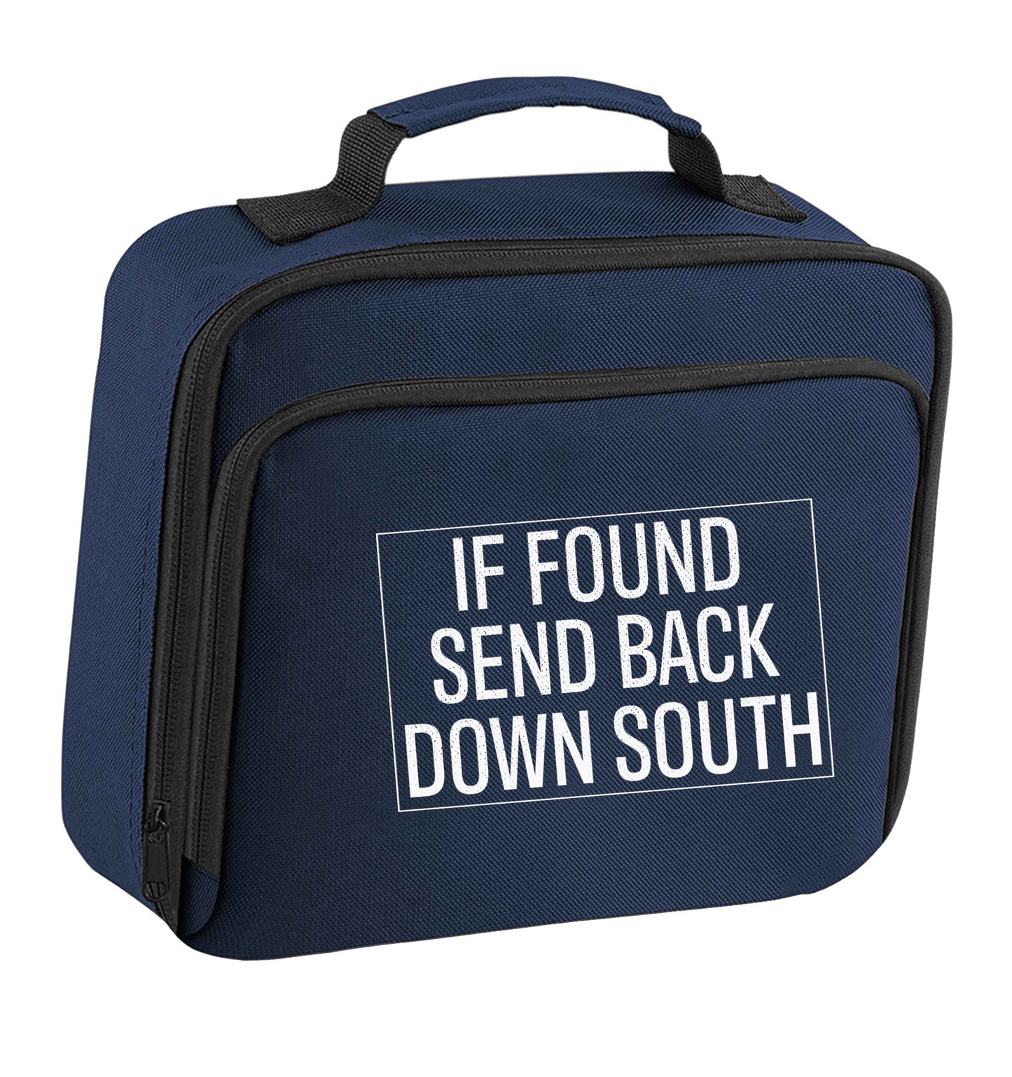 If found send back down South insulated navy lunch bag cooler